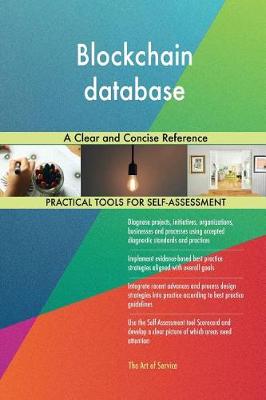 Blockchain Database a Clear and Concise Reference