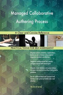 Managed Collaborative Authoring Process a Clear and Concise Reference