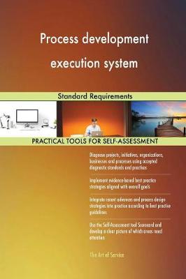 Process Development Execution System Standard Requirements