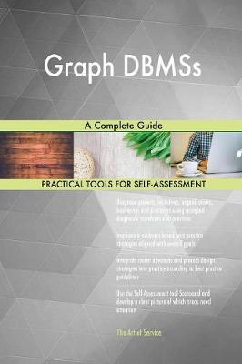 Graph Dbmss a Complete Guide