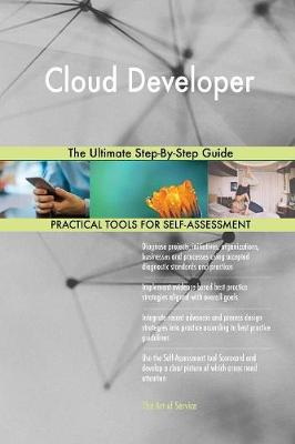 Cloud Developer the Ultimate Step-By-Step Guide