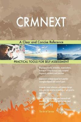 Crmnext a Clear and Concise Reference