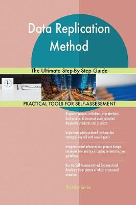 Data Replication Method the Ultimate Step-By-Step Guide
