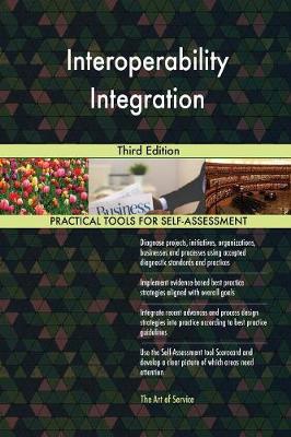 Interoperability Integration Third Edition