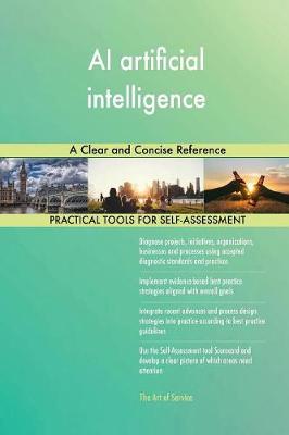 AI Artificial Intelligence a Clear and Concise Reference