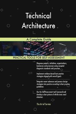Technical Architecture a Complete Guide