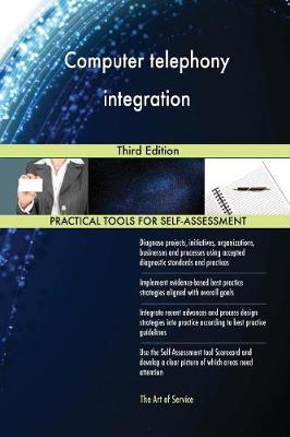 Computer Telephony Integration Third Edition