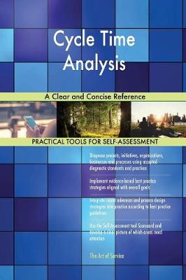 Cycle Time Analysis a Clear and Concise Reference