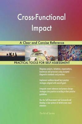 Cross-Functional Impact a Clear and Concise Reference