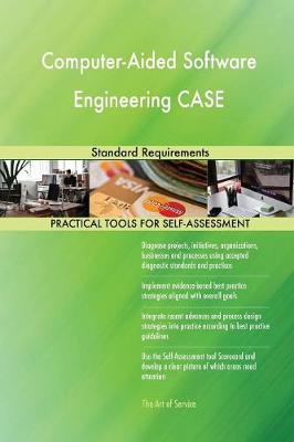 Computer-Aided Software Engineering Case Standard Requirements