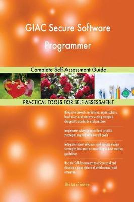 Giac Secure Software Programmer Complete Self-Assessment Guide
