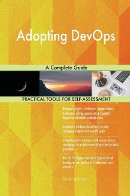Adopting Devops a Complete Guide