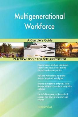 Multigenerational Workforce a Complete Guide