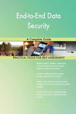 End-To-End Data Security a Complete Guide