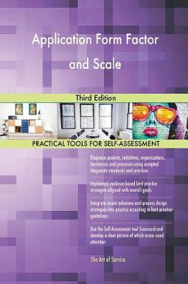 Application Form Factor and Scale Third Edition