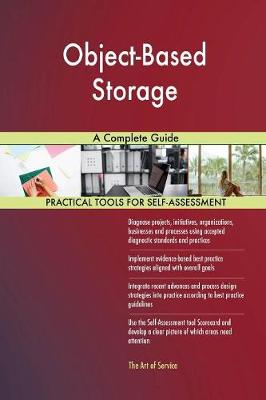 Object-Based Storage a Complete Guide