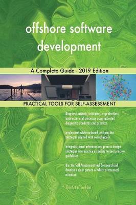 Offshore Software Development a Complete Guide - 2019 Edition
