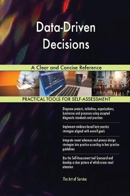 Data-Driven Decisions a Clear and Concise Reference