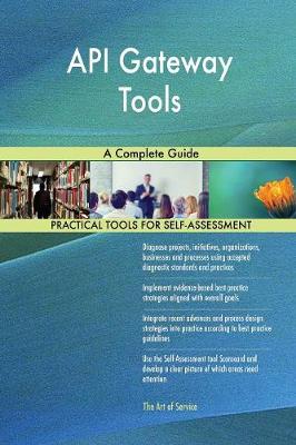 API Gateway Tools a Complete Guide