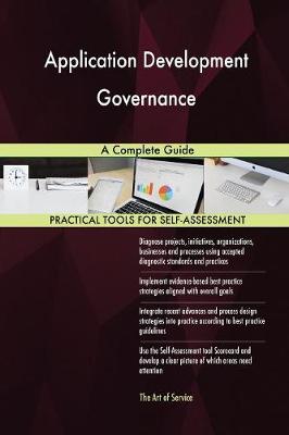 Application Development Governance a Complete Guide