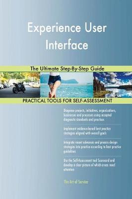 Experience User Interface the Ultimate Step-By-Step Guide