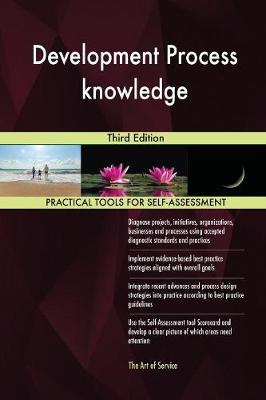 Development Process Knowledge Third Edition