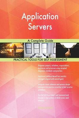 Application Servers a Complete Guide