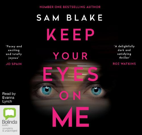 Keep Your Eyes On Me