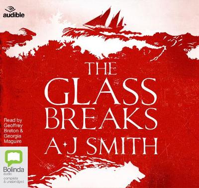 The Glass Breaks