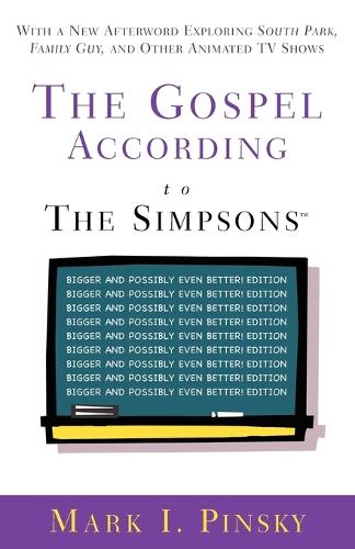 The Gospel According to the "Simpsons"