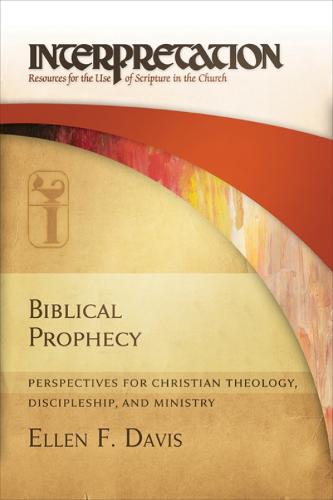 Biblical Prophecy
