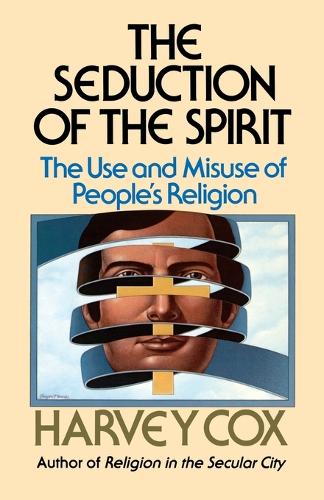 Seduction of the Spirit