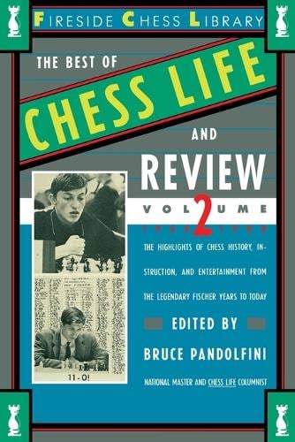 Best of Chess Life and Review Volume II 1960-1988