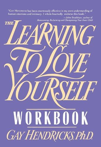The Learning to Love Yourself Workbook