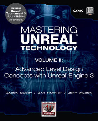 Mastering Unreal Technology, Volume II