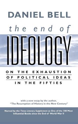 The End of Ideology