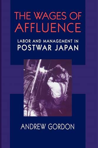 The Wages of Affluence