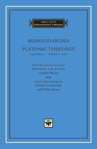 Platonic Theology, Volume 2
