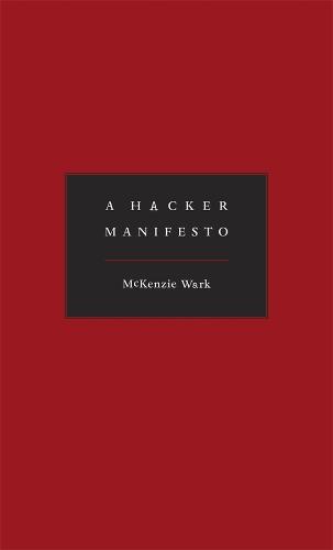 A Hacker Manifesto