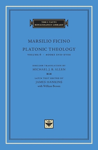 Platonic Theology, Volume 6