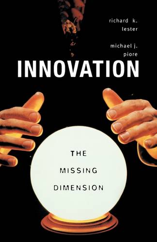 Innovation—The Missing Dimension