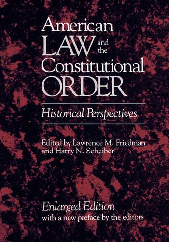 American Law and the Constitutional Order