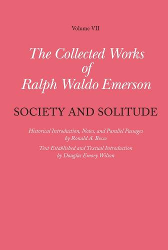 Collected Works of Ralph Waldo Emerson