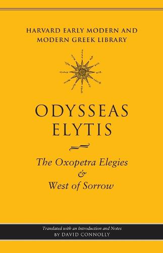 The Oxopetra Elegies and West of Sorrow