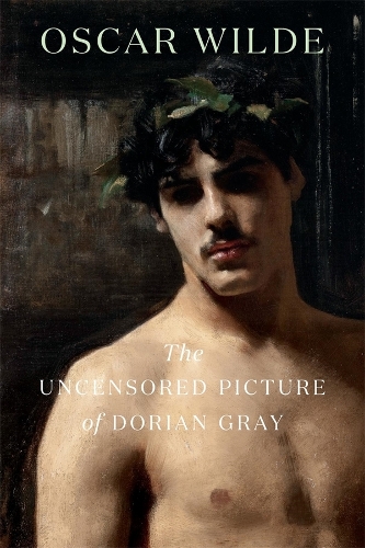 The Uncensored Picture of Dorian Gray