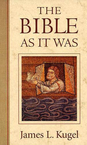The Bible As It Was