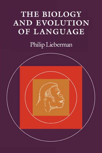 The Biology and Evolution of Language