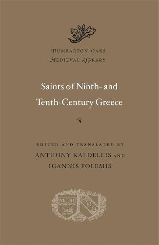 Saints of Ninth- and Tenth-Century Greece