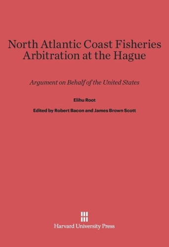 North Atlantic Coast Fisheries Arbitration at the Hague