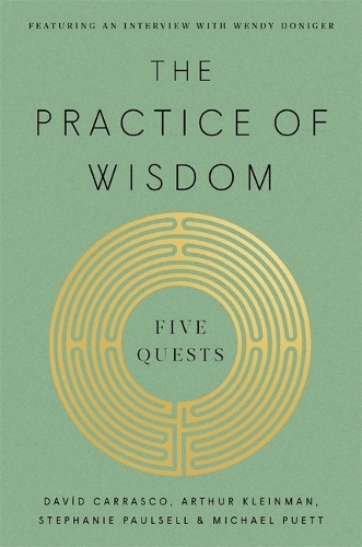 The Practice of Wisdom